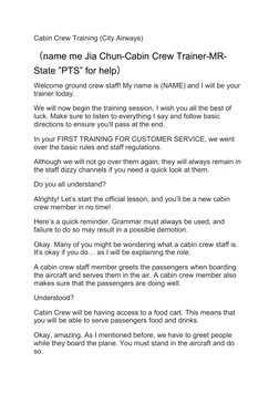 Cabin Crew Training (City Airways)
（name me Jia Chun-Cabin Crew Trainer-MR-
State ”PTS” for help）
Welcome ground crew staff!