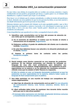 2
U N I D A D
Actividades UD2_La comunicación presencial
En una visita a una oficina, la recepción debe ser cordial, con cort