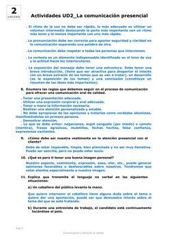 2
U N I D A D
Actividades UD2_La comunicación presencial
. El ritmo de la voz no debe ser rápido, lo más adecuado es utilizar