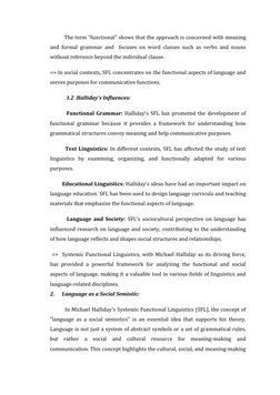 The term "functional" shows that the approach is concerned with meaning
and formal grammar and  focuses on word clas