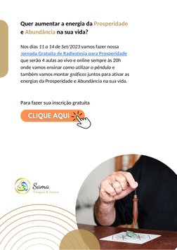 (https://samaterapias.com.br/radiestesiaeabundancia/) (https://samaterapias.com.br/jrp-wpp/)Quer aumentar a energia da Prosp