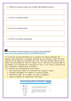Å  El 89 es un número primo, por lo tanto 189 también es primo. 
 
 
 
Å El 191 es un número primo 
 
 
 
Å El 91 es un núm