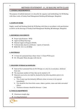 3
METHOD STATEMENT -11, SS RAILING WITH GLASS
3. GENERAL REQUIREMENTS 
The purpose of method statement is to describe the seq