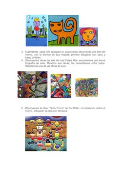 3. Autorretrato, cada niño realizará un autorretrato observando una foto del
mismo, con la técnica de tiza m