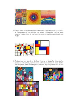 19.Observamos obras de arte de Piet Mondrian, escucharemos su biografía
y  comentaremos  los  cuadros  del  artist
