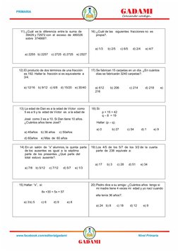 11) ¿Cuál  es la  diferencia  entre la  suma  de   
        39429 y 72972 con  el  exceso  de  489326  
        sobre  3746