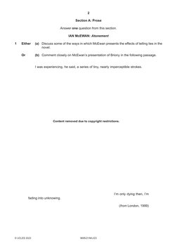 2
9695/21/M/J/23
© UCLES 2023
Section A: Prose
Answer one question from this section.
IAN McEWAN: Atonement
1 
Either 
(a) Di