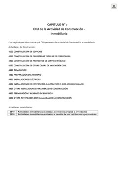 CAPITULO N° 2
CIIU de la Actividad de Construcción -
Inmobiliaria
Este capítulo nos direcciona a qué CIIU pertenece la activi