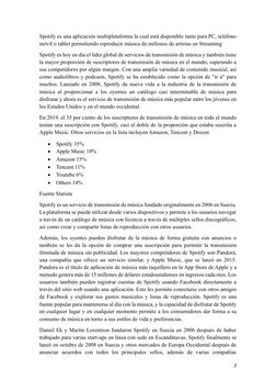 2 
 
Spotify es una aplicación multiplataforma la cual está disponible tanto para PC, teléfono 
móvil o tablet permitiendo re