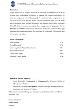 COMSATS Institute of Information Technology, Attock Campus
Evaluation:
Letter grades will be assigned based on the university