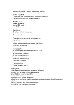 - 
Asistencia de docentes y personal administrativo, directivo 
 
- 
Charlas educativas 
Cada docente debe presentar su cha
