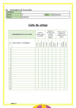 VII.
INSTRUMENTO DE EVALUACIÓN
DOCENTE
GRADO
2°
ÁREA
Matemática
FECHA
03/04/23
Lista de cotejo
CRITERIOS DE EVALUACIÓN
Clasif