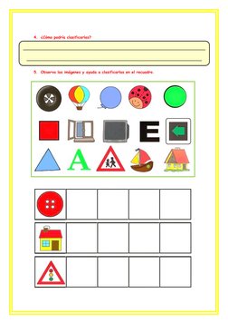 4. ¿Cómo podría clasificarlas?
5. Observa las imágenes y ayuda a clasificarlas en el recuadro.
______________________________