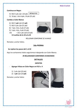 Male Crochet  
 
Continua en Negro 
4) BLO 1 pb c/pt  (23 pb)  
5) 10 pb, 1 dis triple, 10 pb (21 pb) 
Cambia a Color Blanco