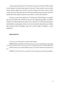 8 
 
A forma abreviada (artigos 445º ss.) Esta forma de processo foi criada em 1998 e resultou 
de uma limitação das outras f
