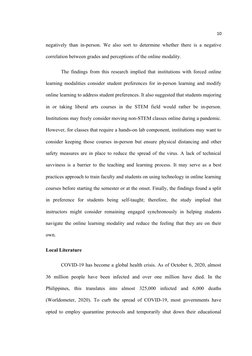 10
negatively than in-person. We also sort to determine whether there is a negative
correlation between grades and perception