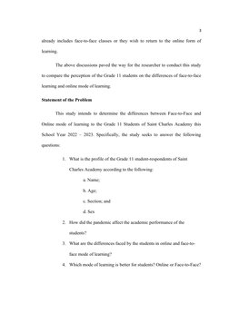 3
already includes face-to-face classes or they wish to return to the online form of
learning.
The above discussions paved th