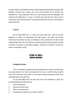 founder coaching was Feedbucket App, SaaS helping web developers manage client
feedback. Product had 0 users, and it was the