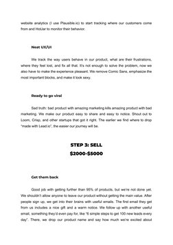website analytics (I use Plausible.io) to start tracking where our customers come
from and HotJar to monitor their behavior.