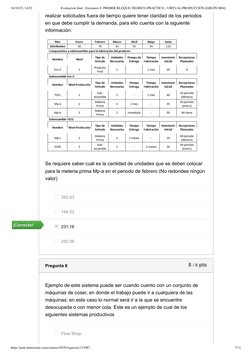 16/10/23, 14:02
Evaluacion final - Escenario 8: PRIMER BLOQUE-TEORICO-PRACTICO - VIRTUAL/PRODUCCIÓN-[GRUPO B04]
https://poli.
