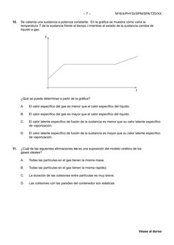 M16/4/PHYSI/SPM/SPA/TZ0/XX
– 7 –
Véase al dorso
10.	
Se calienta una sustancia a potencia constante.  En la gráfica se muestr