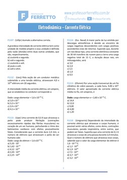 1 
 
 
 
 
F1107 - (Utfpr) Assinale a alternativa correta. 
 
A grandeza intensidade de corrente elétrica tem como 
unidade