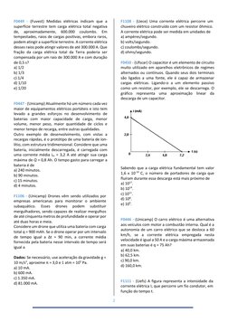 2 
 
F0449 - (Fuvest) Medidas elétricas indicam que a 
superfície terrestre tem carga elétrica total negativa 
de, 
aproxim