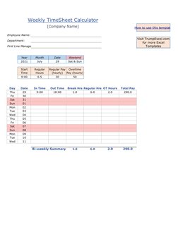 Weekly TimeSheet Calculator
[Company Name]
Employee Name:
Department:
First Line Manage
Year
Month
Date
Weekend
2021
July
29