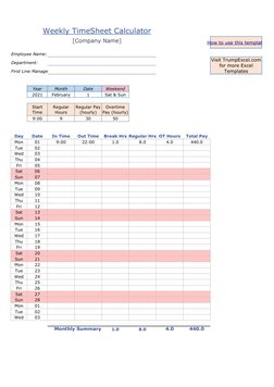 Weekly TimeSheet Calculator
[Company Name]
Employee Name:
Department:
First Line Manage
Year
Month
Date
Weekend
2021
February