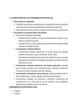 3. CLASIFICACIÓN DE LOS CERRAMIENTOS VERTICALES: 
✓ De acuerdo a su capacidad 
• Portantes: cerramientos