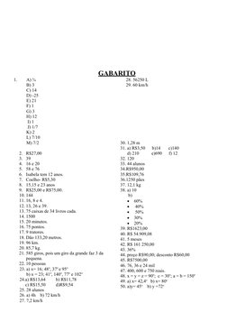 GABARITO
1.        A) ¾    
     B) 3
     C) 14
     D) -25
     E) 21
     F) 1
     G) 3
     H) 12
            I) 1