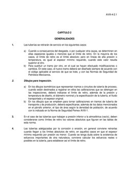 AVIII-4-2.1
CAPITULO 2
GENERALIDADES
1.
Las tuberías se retirarán de servicio en los siguientes casos:
a)
Cuando a consecuenc