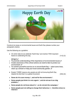 Life Orientation
Jeppe Boys LO Final Exam 2019
Grade 8
Construct an essay on environmental issues and Earth Day (please numbe
