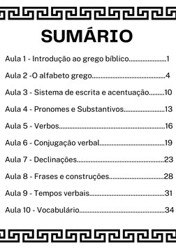 Aula 1 - Introdução ao grego bíblico......................1
Aula 2 -O alfabeto grego.........................................