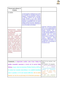 Proceso para obtener el
resumen
su caballo.
a la devastadora realidad de que todos
en el pueblo se consideran monos y
adoptan