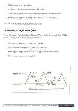 The band may be at high or Low.
It uses Band Bollinger Demand and Supply Zones.
Always Buy in demand zone with lower band tou
