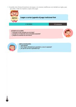 Acuerden otras formas de practicar este juego y en consenso establezcan con claridad sus reglas, para
que todas y todos las