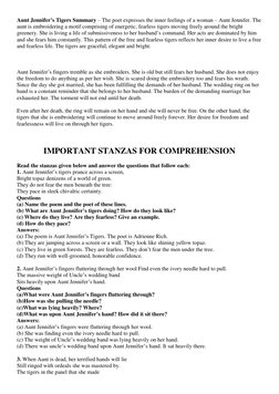 Aunt Jennifer’s Tigers Summary – The poet expresses the inner feelings of a woman – Aunt Jennifer. The 
aunt is embroidering