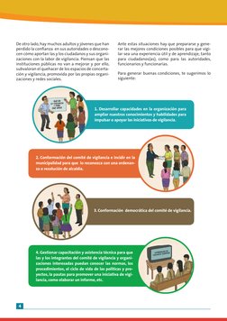 4
 
De otro lado, hay muchos adultos y jóvenes que han 
perdido la confianza  en sus autoridades o descono-
cen cómo aportan