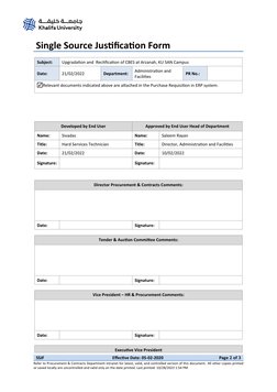 Single Source Justification Form 
Subject:  
Upgradation and  Rectification of CBES at Arzanah, KU SAN Campus
Date:  
21/02/2