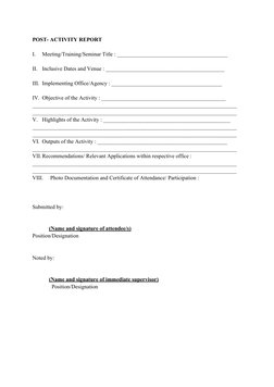 POST- ACTIVITY REPORT
I.
Meeting/Training/Seminar Title : ________________________________________
II.
Inclusive Dates and Ve