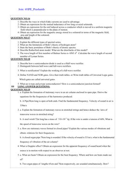 QUESTION NO:16 
 
1. Describe the ways in which Eddy currents are used to advantage. 
2. Obtain an expression for the mutual