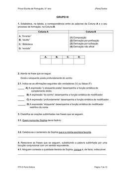 Prova Escrita de Português, 9.º ano
(Para)Textos
GRUPO III
1. Estabelece, na tabela, a correspondência entre as palavras da C