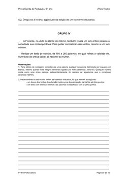 Prova Escrita de Português, 9.º ano
(Para)Textos
4.2. Dirigiu-se à livraria, mal soube da edição de um novo livro de poesia.