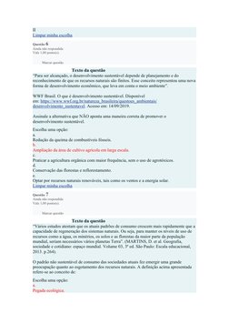 II
Limpar minha escolha
Questão 6
Ainda não respondida
Vale 1,00 ponto(s).
Marcar questão
Texto da questão
“Para ser alcançad