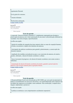 b.
Esgotamento florestal.
c.
Níveis gerais de consumo.
d.
Consumo alienante.
e.
Obsolescência planejada.
Limpar minha escolha