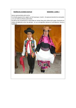 RESEÑA DE LA DANZA HUAYLAS
MODERNO
 
    ( JUNIN
 
    )  
Danza representativa del centro.
Es el baile popular de la región
