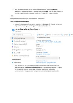 5.
Deje las demás opciones con los valores predeterminados. Seleccione Revisar y 
crear para ir al panel de revisión y, despu