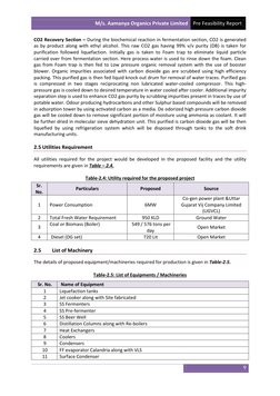 M/s. Aamanya Organics Private Limited Pre Feasibility Report 
 
 
9 
 
CO2 Recovery Section – During the biochemical reaction