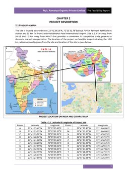 M/s. Aamanya Organics Private Limited Pre Feasibility Report 
 
 
3 
 
CHAPTER 2 
PROJECT DESCRIPTION 
2.1 Project Location